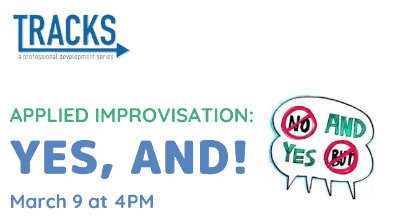 Applied Improvisation: Yes, And!